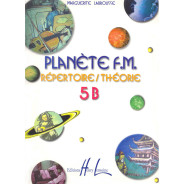 Planète FM Vol. 5B Répertoire + Théorie