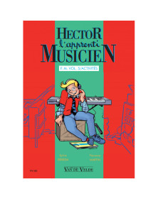 Hector, l'apprenti musicien...