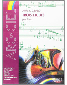Anthony Girard : Trois (3) Etudes