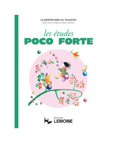 Les Études Poco Forte - Béatrice Quoniam - Editions Henry Lemoine