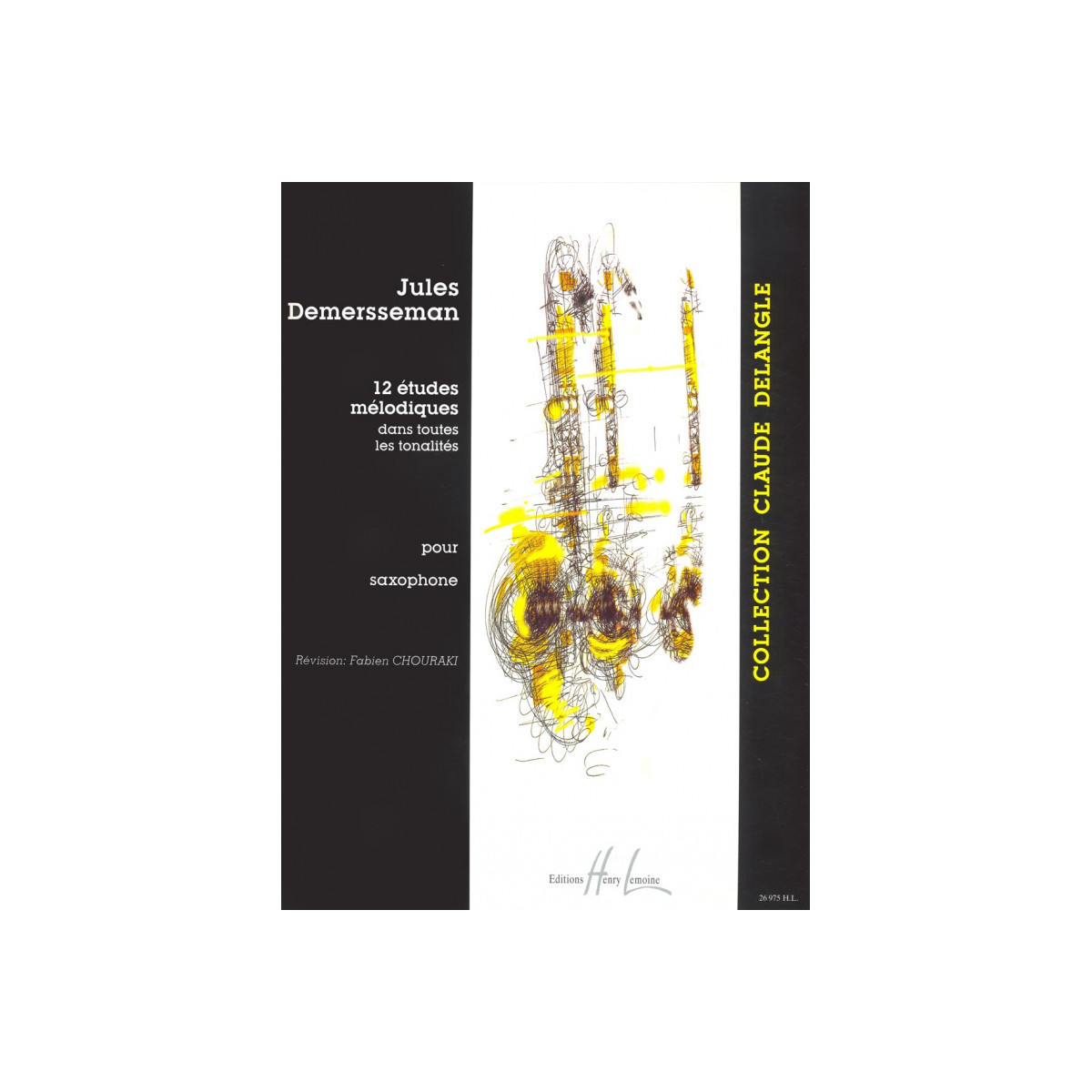 Jules-Auguste Demersseman : 12 Etudes mélodiques