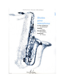 Etudes pour saxophone Vol.1 - Claude Delangle - Henry Lemoine