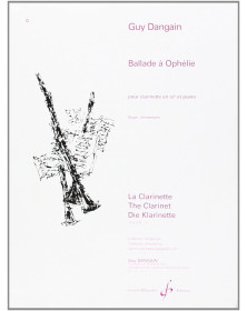 Guy Dangain : Ballade à Ophélie - Clarinette et Piano