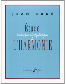 Jean Doué : Etude Technique Et Stylistique De L'Harmonie