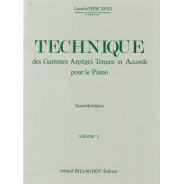 Lucette Descaves : Technique des gammes arpèges tenues et accords Vol. 2