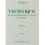 Lucette Descaves : Technique des gammes arpèges tenues et accords Vol. 2