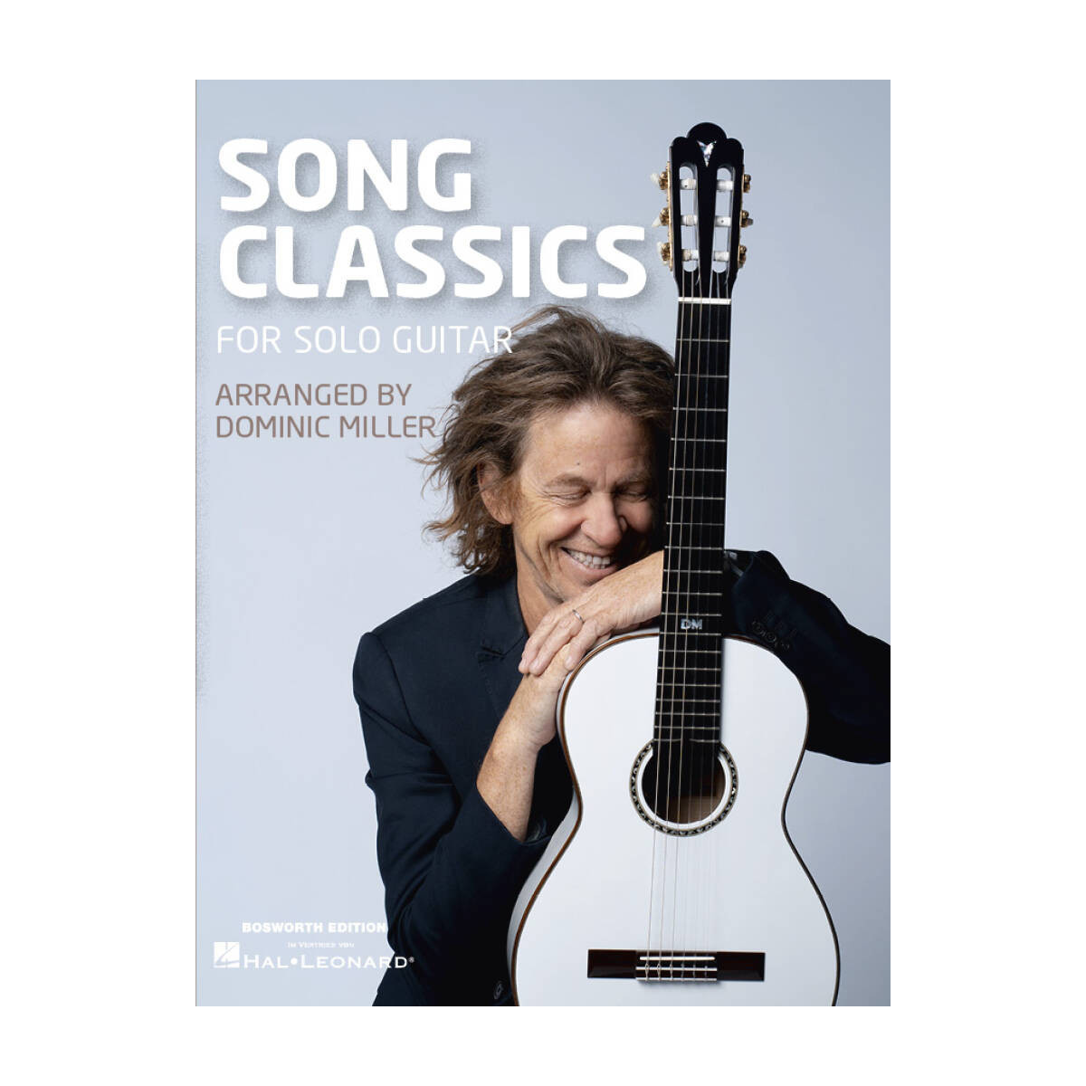 Dominic Miller : Song Classics for Guitar Solo