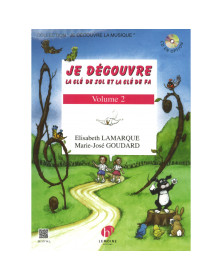 Je Découvre la Clé de Sol et la Clé de Fa Vol. 2 - Editions Henry Lemoine