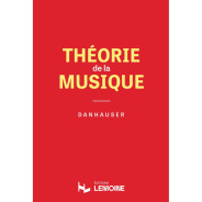 Théorie de la Musique - Danhauser - Editions Henry Lemoine