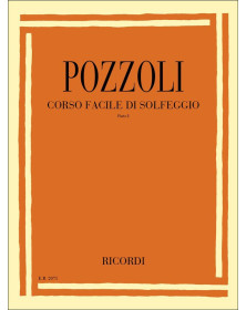 Ettore Pozzoli : Corso Facile Di Solfeggio Parte I