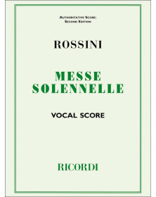Gioachino Rossini : Messe Solennelle