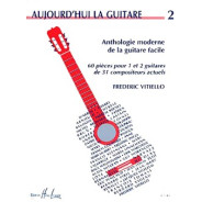Aujourd'hui la guitare Vol.2 - Frédéric Vitiello - Henry Lemoine