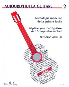 Aujourd'hui la guitare Vol.2 - Frédéric Vitiello - Henry Lemoine