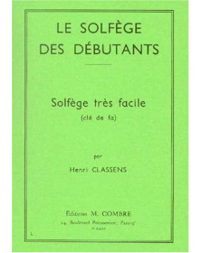 Solfège des débutants - clé de fa - Henri Classens - Editions Combre
