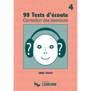99 Tests d'Ecoute Vol. 4 - Corrigés - Annie Ledout - Henry Lemoine