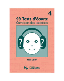 99 Tests d'Ecoute Vol. 4 - Corrigés - Annie Ledout - Henry Lemoine