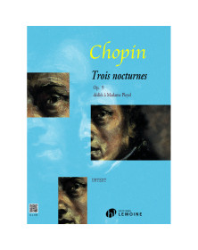 Frédéric Chopin : Trois Nocturnes Opus 9