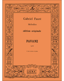 Gabriel Fauré : Pavane Op.50 - 4 Voix Mixtes SATB / Piano