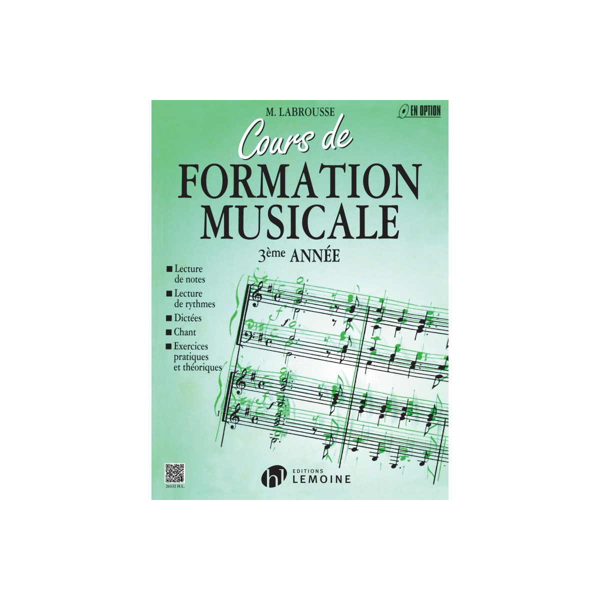 Marguerite Labrousse : Cours de formation musicale Vol.3