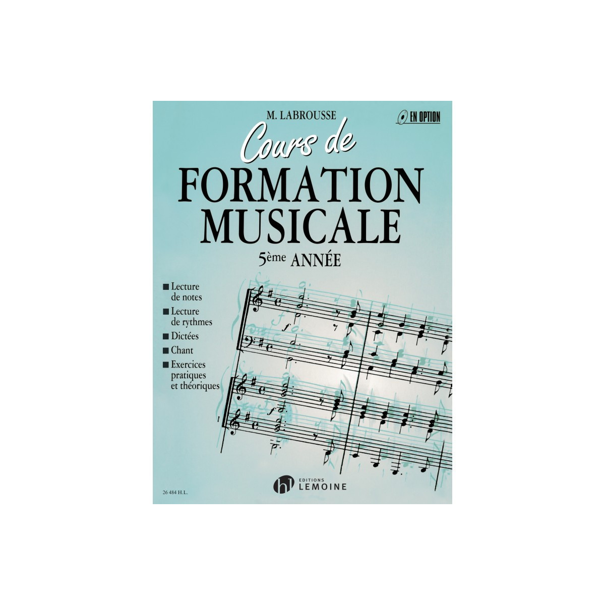 Marguerite Labrousse : Cours de formation musicale Vol.5