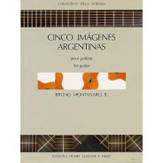 Cinco Imagenes argentinas - Guitare - Bruno Montanaro R.