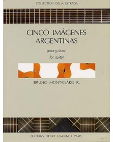 Cinco Imagenes argentinas - Guitare - Bruno Montanaro R.