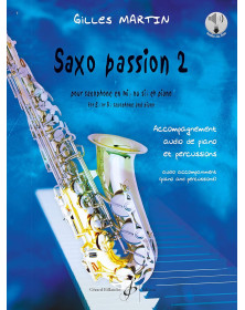 Gilles Martin : Saxo Passion Vol. 2