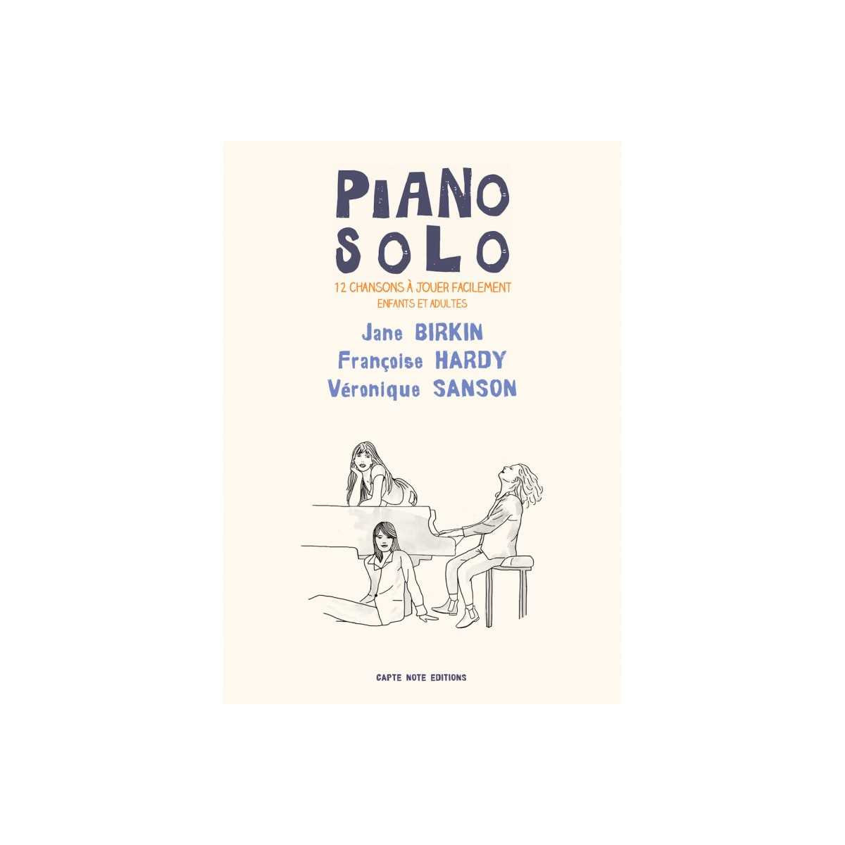 Piano Solo : Birkin - Hardy - Sanson