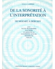 De la sonorité à l'interprétation Vol.2