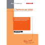 Guy Printemps : L'Harmonie Par Plaisir