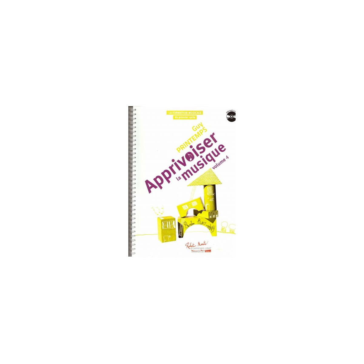 Guy Printemps : Apprivoiser la Musique Vol. 4