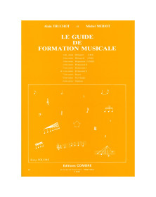 Alain Truchot et Michel Meriot : Le Guide de formation musicale Volume 6 - élémentaire 2