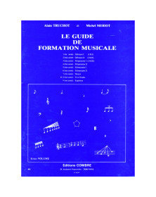 Truchot - Meriot : Le Guide de formation musicale Volume 8