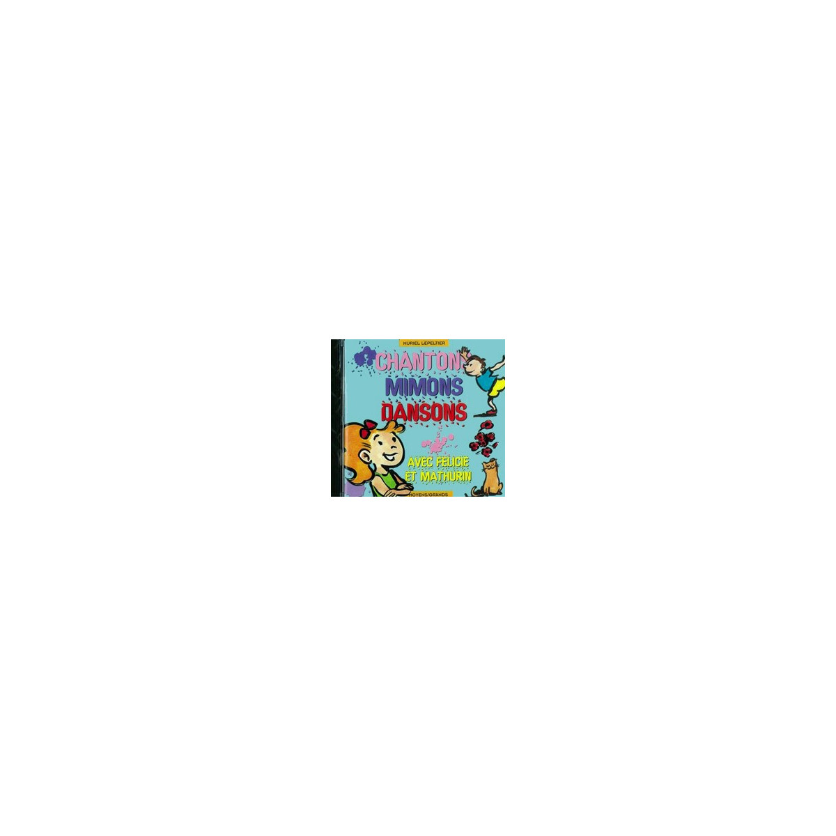 Chantons, mimons, dansons - moyens/grands
