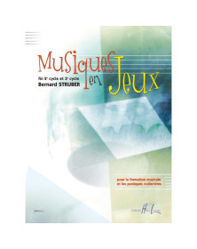 Bernard Struber : Musiques en jeux (livre)