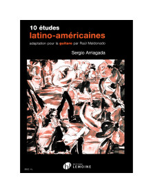 Sergio Arriagada : 10 Etudes Latino Américaines pour Guitare