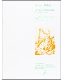 Bernard Galais : 12 Etudes Mélodiques