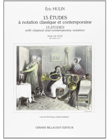 Eric Hulin : Quinze (15) Etudes Pour Cor En Fa