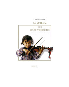 Clotilde Munch : Méthode des petits violonistes - Editions Delrieu