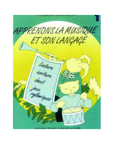 Apprenons la musique et son langage Vol.1