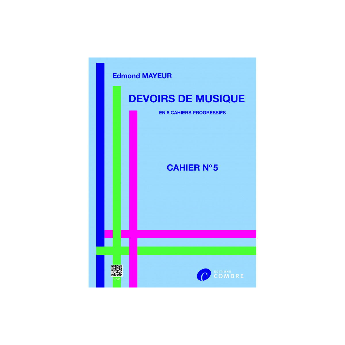 Edmond Mayeur : Devoirs de musique cahier N°5