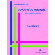Edmond Mayeur : Devoirs de musique cahier N°6