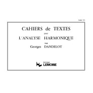 Georges Dandelot : Cahiers de textes pour L'analyse harmonique Vol.1