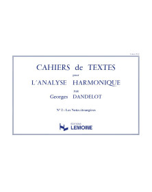 Georges Dandelot : Cahiers de textes pour L'analyse harmonique Volume 2