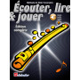 Ecouter Lire et Jouer - Méthode Complète - Flûte Traversière