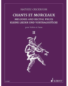 Mathieu Crickboom : Chants Et Morceaux Vol. 2