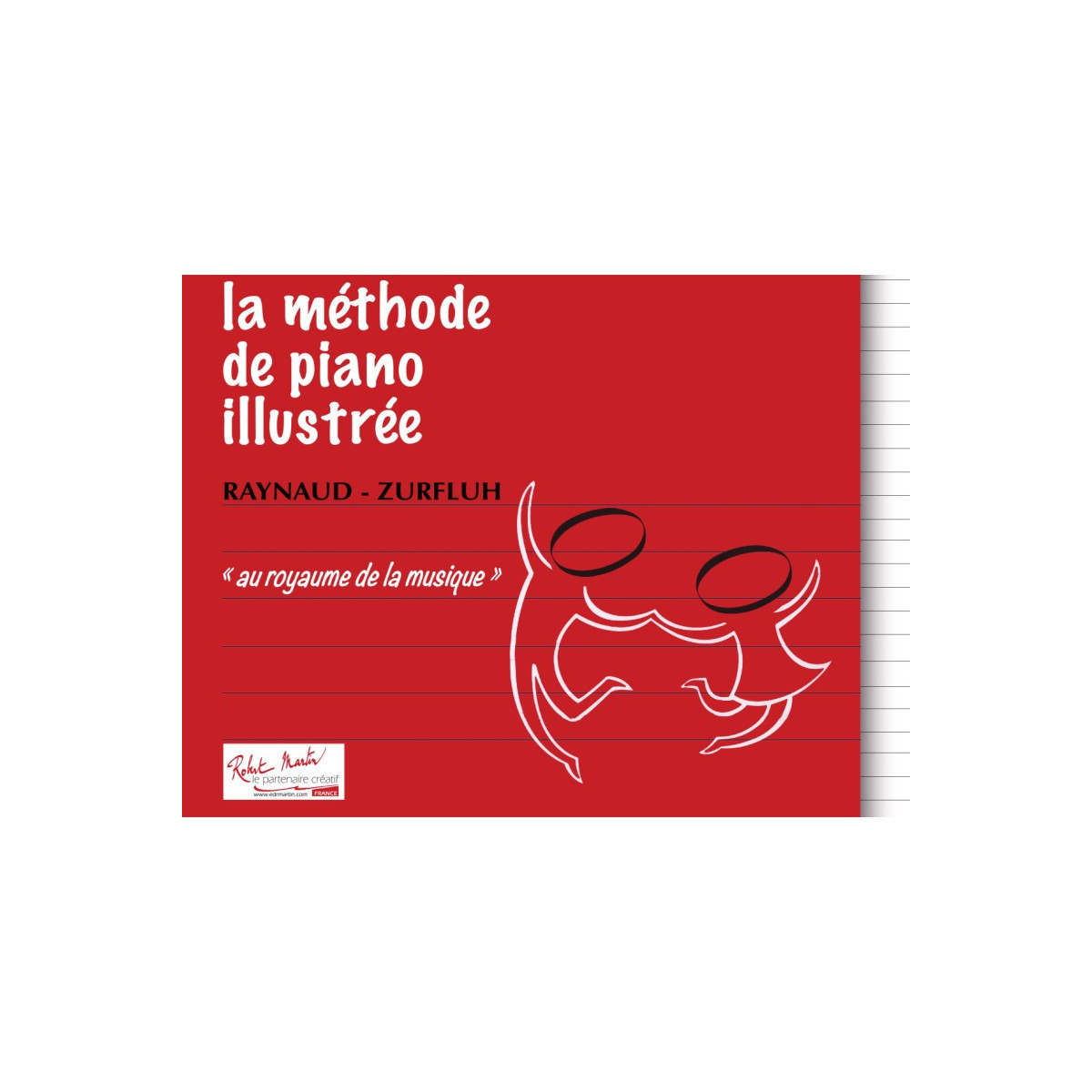 Jacques Raynaud : La Méthode de Piano Illustrée
