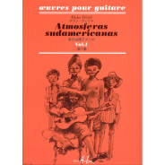 Alain Vérité : Atmosferas sudamericanas Vol.1