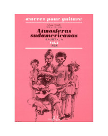Alain Vérité : Atmosferas sudamericanas Vol.2