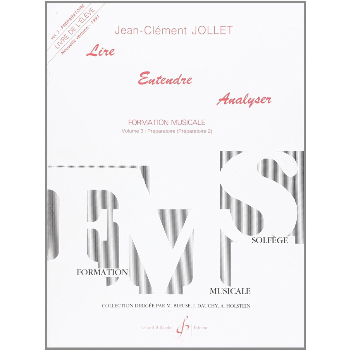 Lire Entendre Analyser Vol. 3 élève